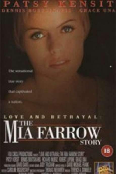 Love and Betrayal: The Mia Farrow Story